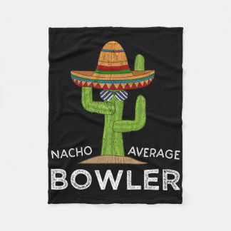 Fun Hilarious Bowler Joke Humour Funny Bowling Say Fleece Blanket