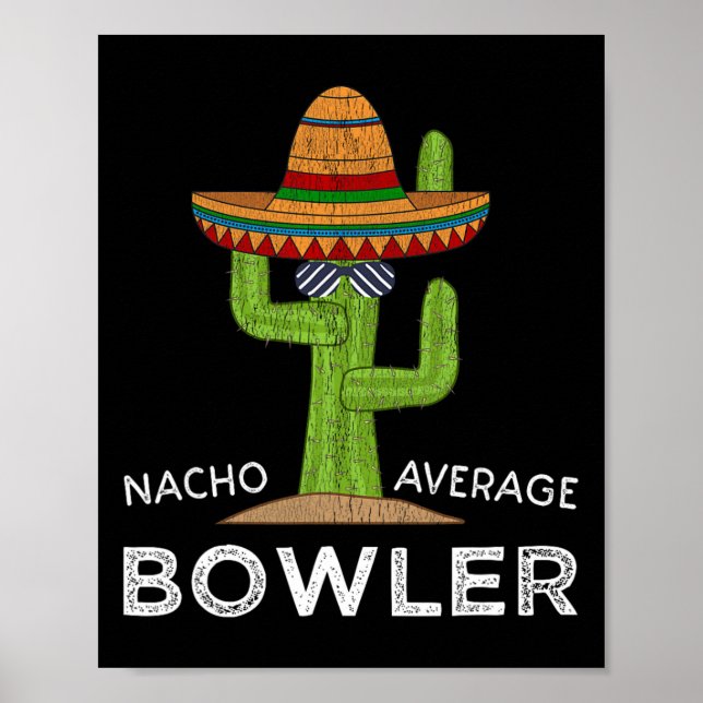 Fun Hilarious Bowler Joke Humour Funny Bowling Say Poster (Front)