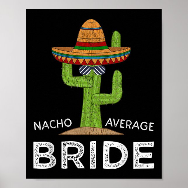 Fun Hilarious Bride Humour _ Funny Saying Bride  Poster (Front)