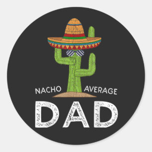 Fun Hilarious Dad Joke _ Funny Saying Dad Classic Round Sticker