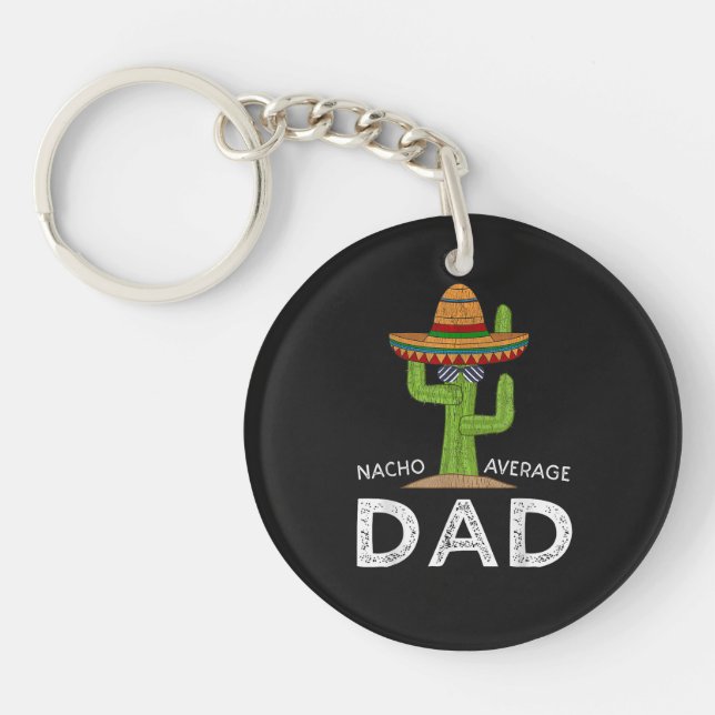 Fun Hilarious Dad Joke _ Funny Saying Dad Key Ring (Front)