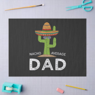 Fun Hilarious Dad Joke _ Funny Saying Dad Tissue Paper