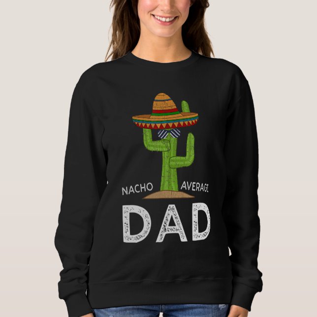 Fun Hilarious Dad Joke   Meme Saying Dad Humour Sweatshirt (Front)