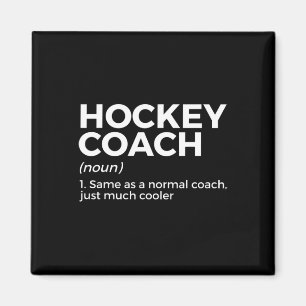 Fun Hockey Coach Definition  Magnet