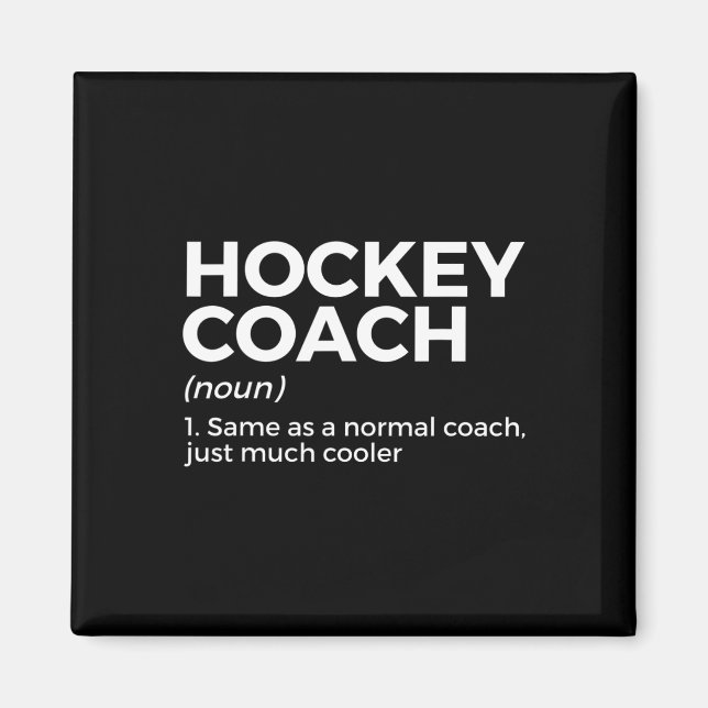 Fun Hockey Coach Definition  Magnet (Front)
