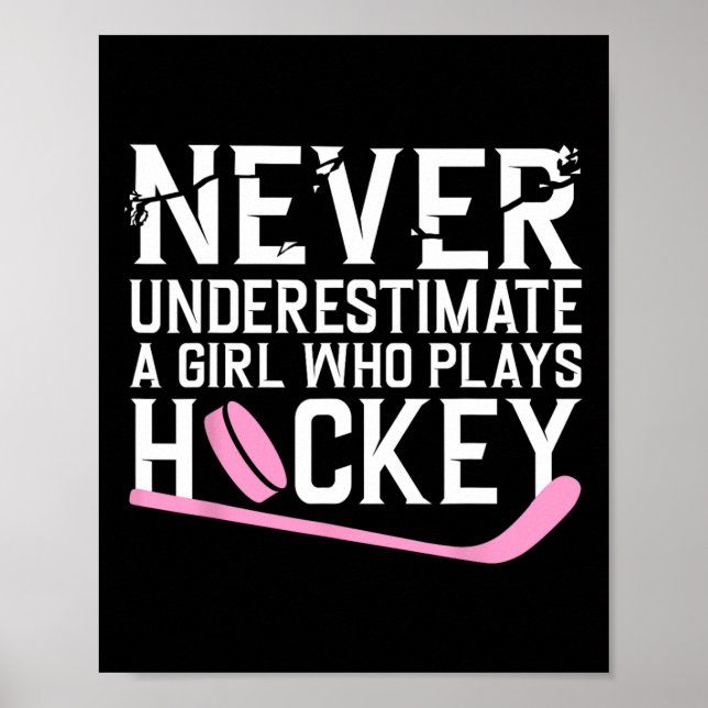Fun Hockey For Women Girls Ice Hockey Player Hocke Poster (Front)
