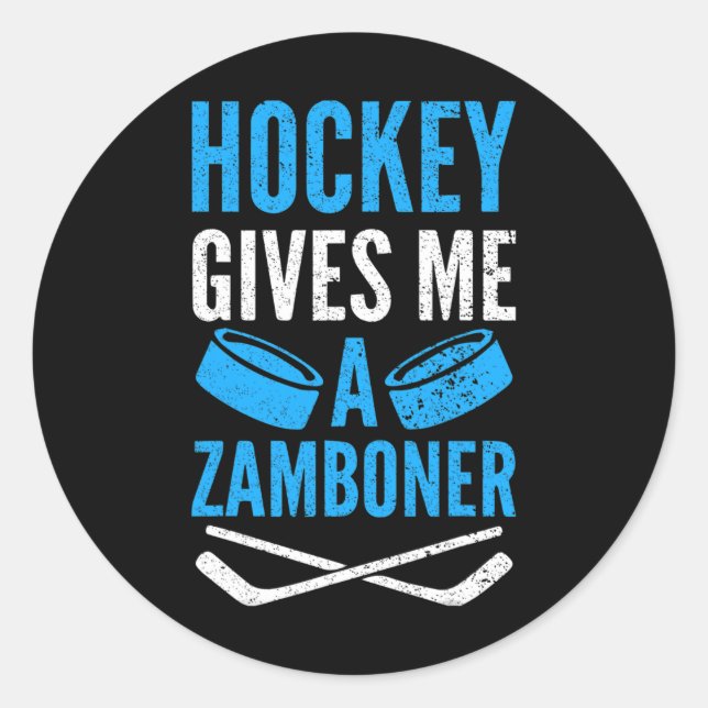 Fun Hockey Gives Me A Zamboner Classic Round Sticker (Front)