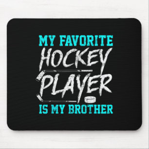 Fun Hockey Tee  Brother  Novelty Gift Sibling Mouse Pad