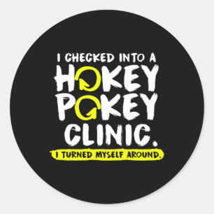 Fun Hokey Pokey Clinic Hockey Pokey Gift   Classic Round Sticker