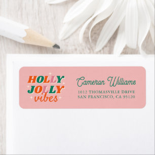 Fun Holly Jolly Vibes Christmas Design Return Address Label