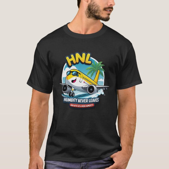 Fun Honolulu HNL Airport Code Honolulu T-Shirt (Front)