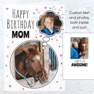 Fun Horse Mum Birthday Thought Bubble Photo White Card