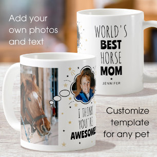Fun Horse Mum Thought Bubble Any Pet Photo Coffee Mug