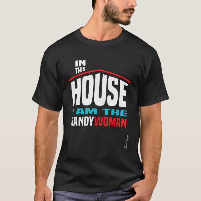 Fun House Women Profession Builder Proud Handyman  T-Shirt (Front)