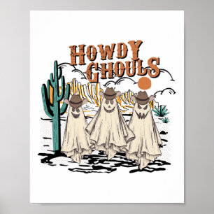 Fun Howdy Ghouls Western Halloween Fall Ghosts Wom Poster
