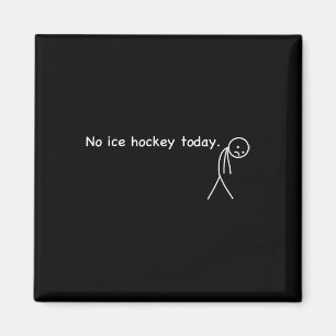 Fun Humor For Ice Hockey Lover Rest Magnet