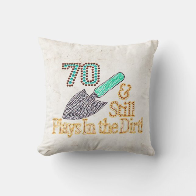 Fun Humour Gardening 70th Birthday Gift for HER Outdoor Cushion (Front)