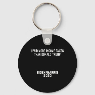 Fun I Paid More Income Taxes Than Donald Trump Bid Key Ring