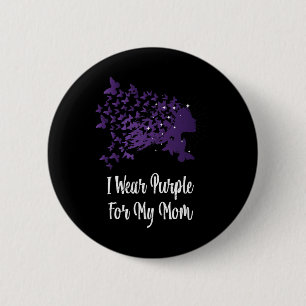 Fun I Wear Purple For My Mum Heimerheimer Awarenes 6 Cm Round Badge