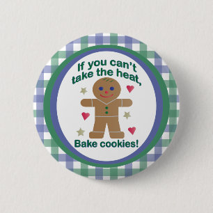 Fun "If You Can't Take the Heat" Gingerbread Man 6 Cm Round Badge