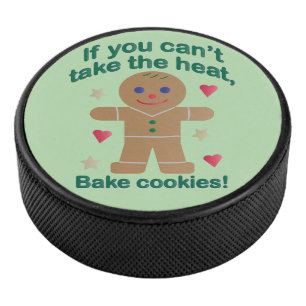 Fun "If You Can't Take the Heat" Gingerbread Man Hockey Puck