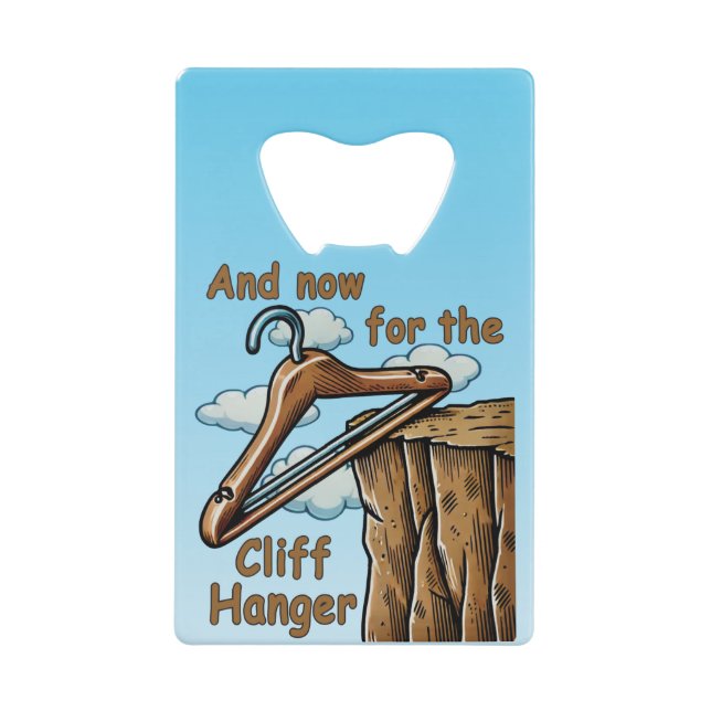 Fun Image of Cliff Hanger with Playful Wordplay (Front)