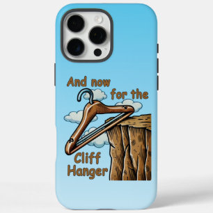Fun Image of Cliff Hanger with Playful Wordplay iPhone 16 Pro Max Case