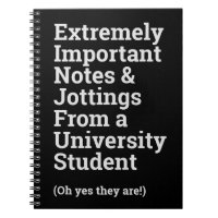 Fun Important University Student Notebook