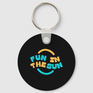 Fun in the Sun _ Casual Summer Graphic Tee Key Ring