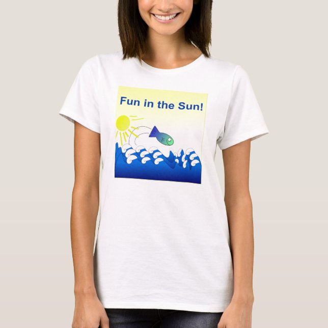 Fun in the Sun Shirt (Front)
