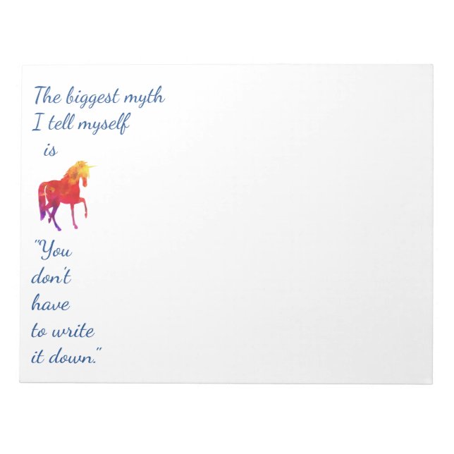 Fun Inspirational Quote Rainbow Coloured Unicorn Notepad (Front)
