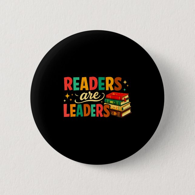 Fun inspiring readers are leaders book lovers 6 cm round badge (Front)