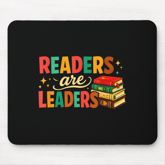Fun inspiring readers are leaders book lovers mouse pad (Front)