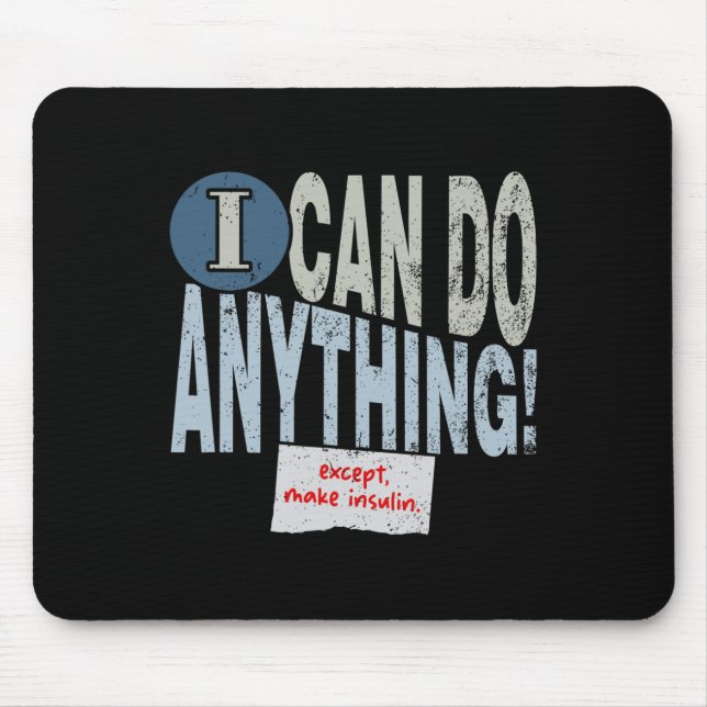 Fun Insulin  T1D Diabetes 1 Mouse Pad (Front)