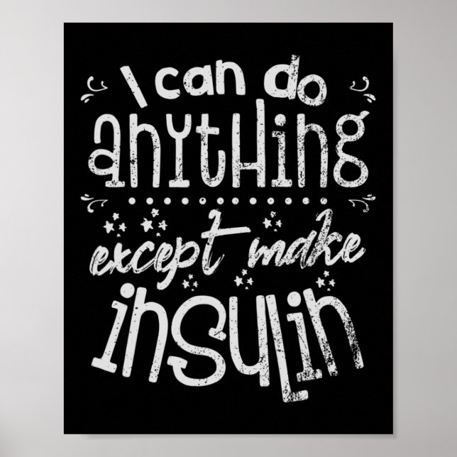 Fun Insulin T1d Diabetes  Poster (Front)