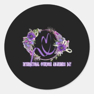 Fun International Overdose Awareness Day In August Classic Round Sticker