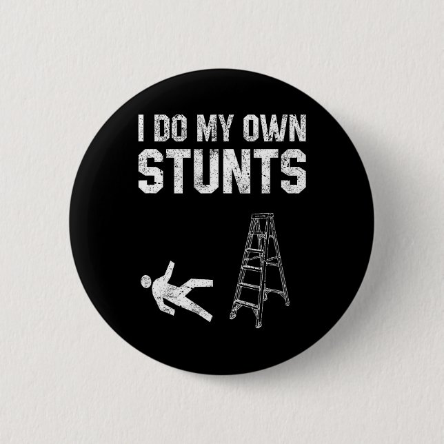 Fun Ladder Fall Gift Broken Bone Hand Get Well Soo 6 Cm Round Badge (Front)