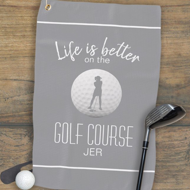 Fun Lady Golfer Golf Course Life Silhouette Grey Golf Towel (Life Is Better Golf Course Lady Golf Silhouette Trendy Gray Monogramed Initials or Name Golf Towel)