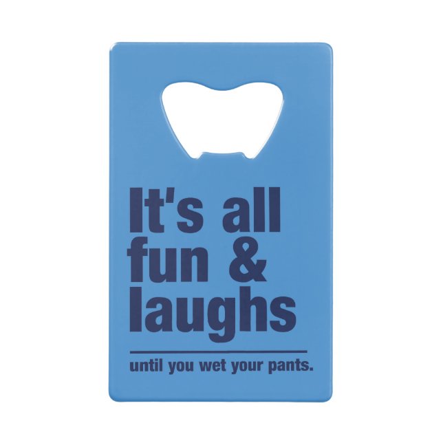 FUN & LAUGHS custom bottle opener (Front)