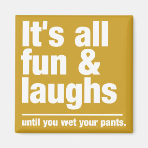 FUN & LAUGHS custom colour magnet