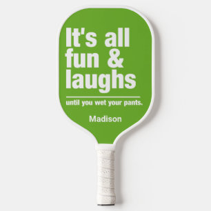 FUN & LAUGHS custom name & colour Pickleball Paddl Paddle
