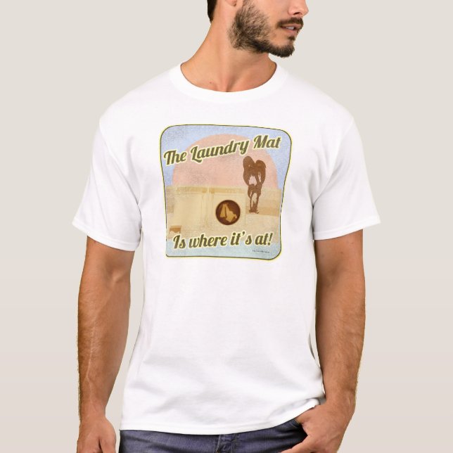 Fun Laundry Mat Goofy Cartoon Slogan T-Shirt (Front)