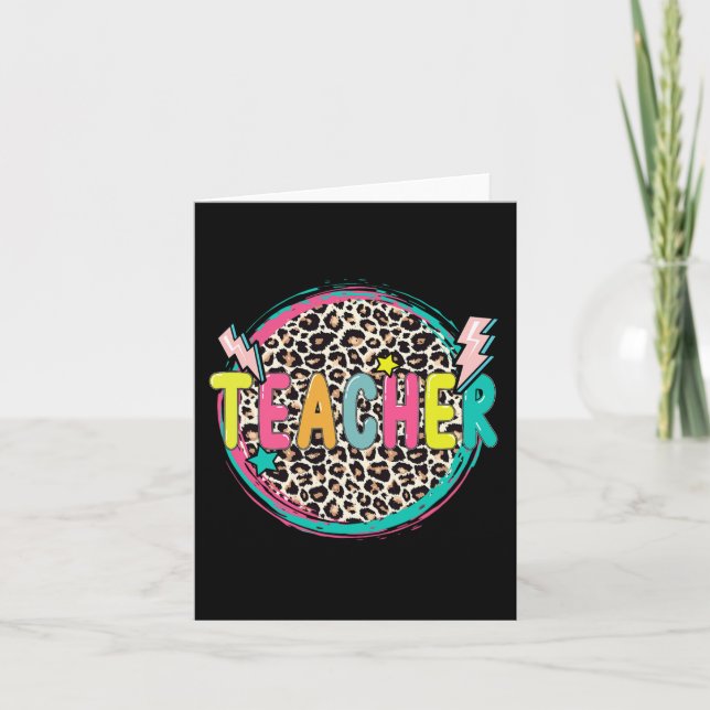 Fun Leopard Teacher  Happy First Day of School Tea Card (Front)