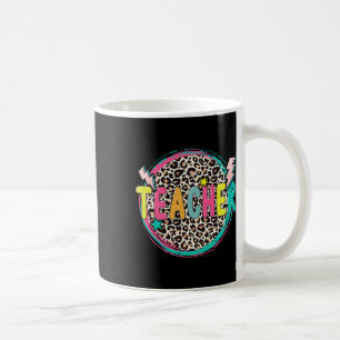 Fun Leopard Teacher Happy First Day Of School Teac Coffee Mug