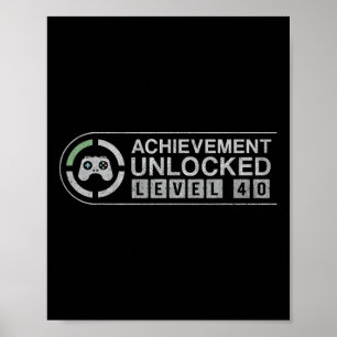 Fun Level 40 Complete Retro Video Game 40th Birthd Poster