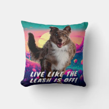 Fun Life Quote Modern Australian Shepherd