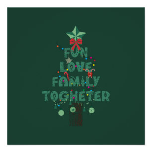 Fun Love Family Together Christmas Tree Poster