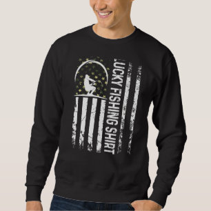 Fun Lucky Fishing For Fishing Sweatshirt