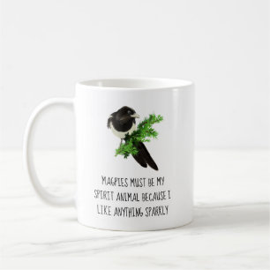 Fun Magpie Quote My Spirit Animal Sparkly  Coffee Mug