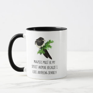 Fun Magpie Quote My Spirit Animal Sparkly Coffee Mug